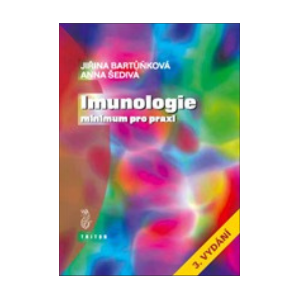 Imunologie – minimum pro praxi