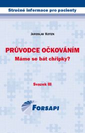 Průvodce očkováním. Máme se bát chřipky?