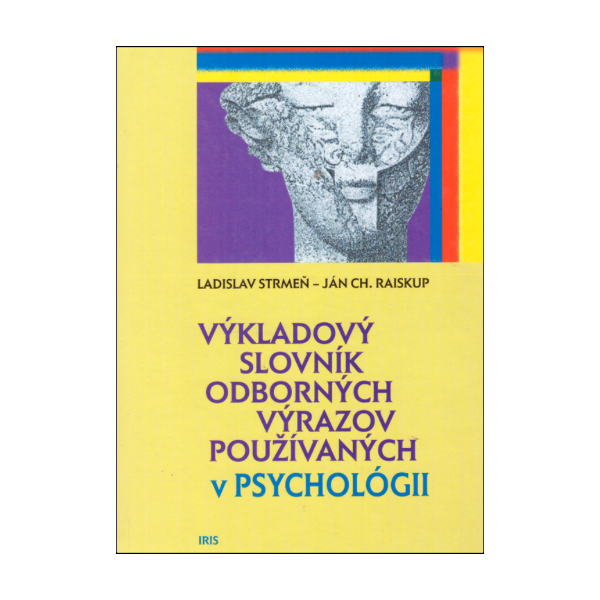 Výkladový slovník odborných výrazov používaných v psychológii