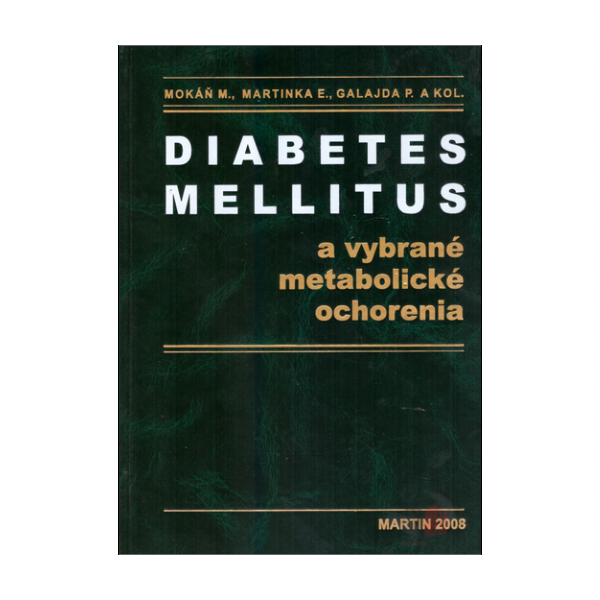 Diabetes mellitus a vybrané metabolické ochorenia