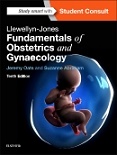 Llewellyn-Jones Fundamentals of Obstetrics and Gynaecology, 10th Edition