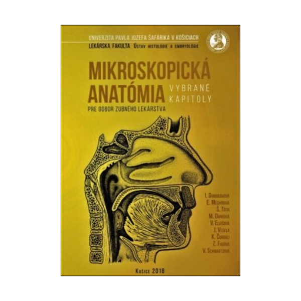 Mikroskopická anatómia pre odbor zubného lekárstva 