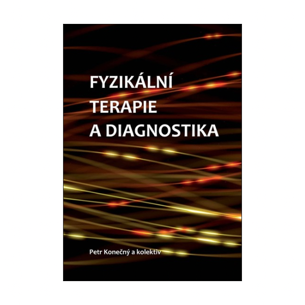 Fyzikální terapie a diagnostika