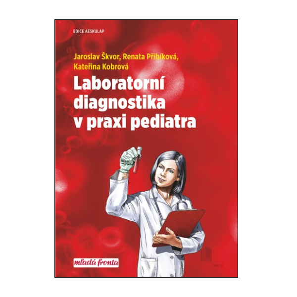Laboratorní diagnostika v praxi pediatra