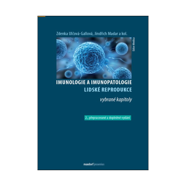 Imunologie a imunopatologie lidské reprodukce, 2. vydání