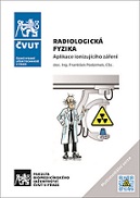 Radiologická fyzika - Aplikace ionizujícího záření