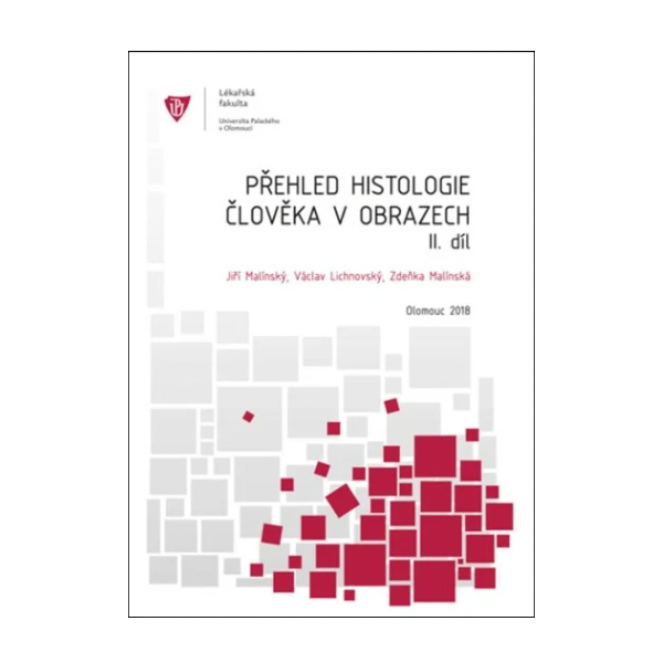 Přehled histologie člověka v obrazech. II. díl