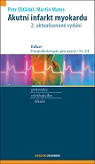 Akutní infarkt myokardu 2. vydání