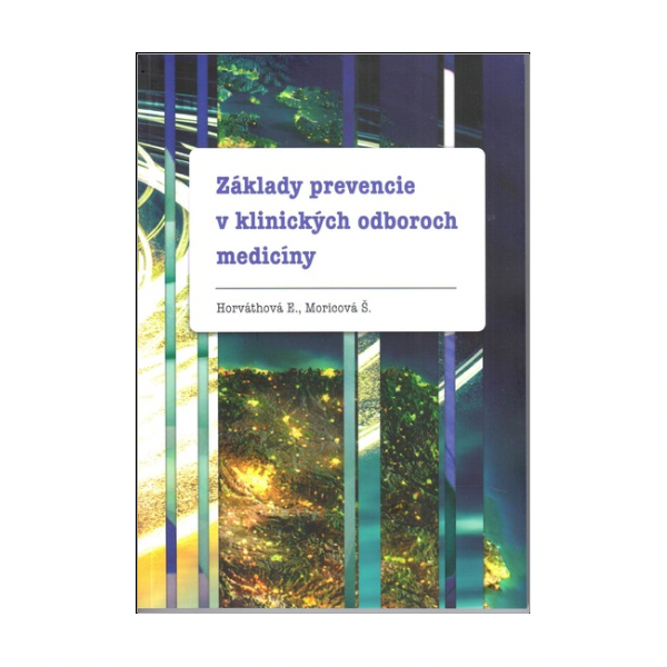 Základy prevencie v klinických odboroch medicíny
