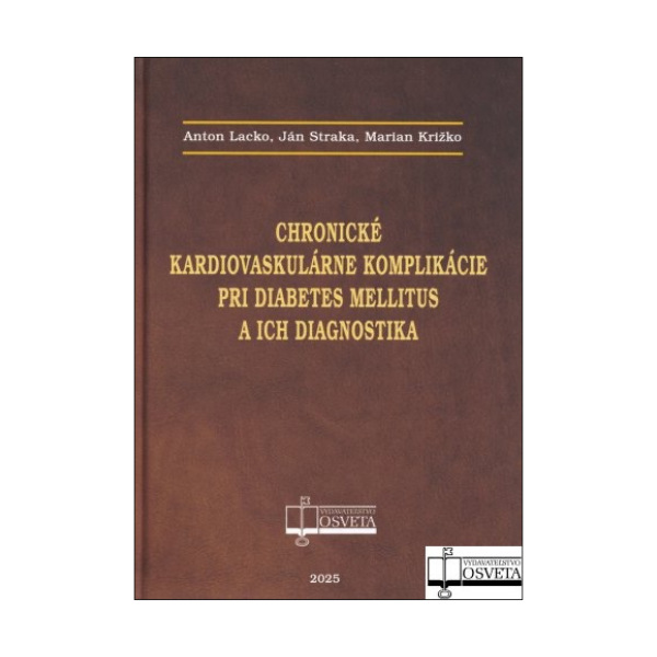 Chronické kardiovaskulárne komplikácie pri diabetes mellitus a ich diagnostika