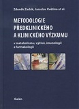 Metodologie předklinického a klinického výzkumu 