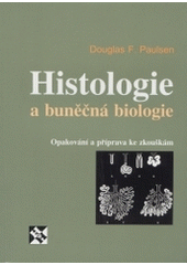 Histologie a buněčná biologie