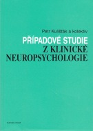 Případové studie z klinické neuropsychologie