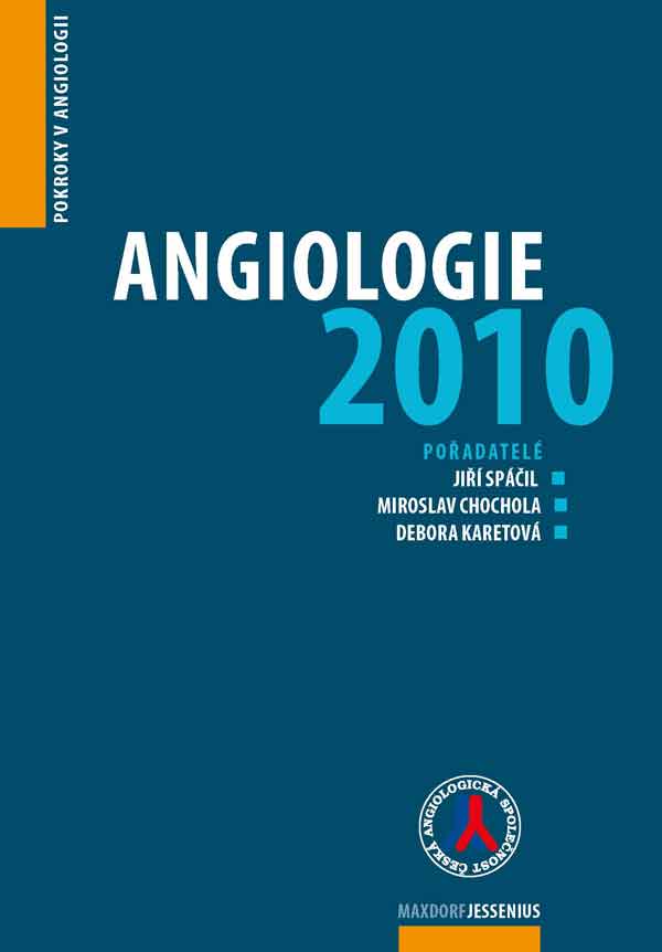 Angiologie 2010 - Pokroky v angiologii