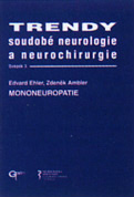 Trendy soudobé neurologie a nerochirurgie - Mononeuropatie
