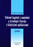 Vybrané kapitoly z anatómie a fyziológie človeka s klinickými aplikáciami 