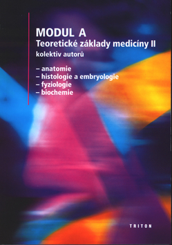 Modul A Teoretické základy medicíny II