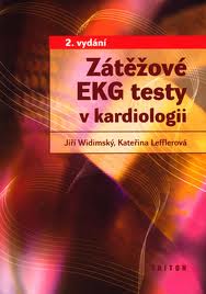 Zátěžové EKG testy v kardiologii 2.vyd.
