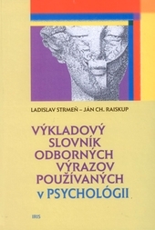 Výkladový slovník odborných výrazov používaných v psychológii