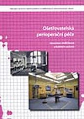 Ošetřovatelská perioperační péče