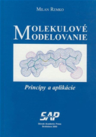 Molekulové modelovanie - princípy a aplikácie