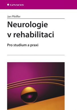 Neurologie v rehabilitaci