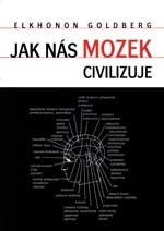 Jak nás mozek civilizuje