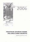 Praktikum lékařské chemie pro obor zubní lékařství