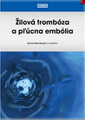 Žilová trombóza a pľúcna embólia