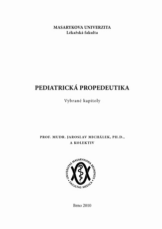 Pediatrická propedeutika. Vybrané kapitoly