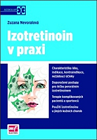 Izotretinoin v praxi