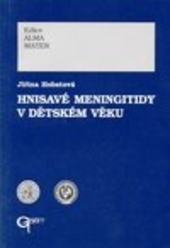 Hnisavé meningitidy v dětském věku 