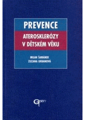 Prevence aterosklerózy v dětskkém věku