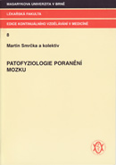 Patofyziologie poranění mozku