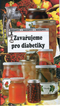 Zavařujeme pro diabetiky