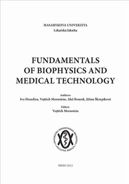 Fundamentals of biophysics and medical technology