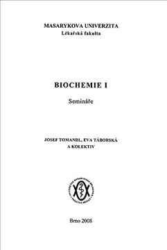 Biochemie I: Semináře