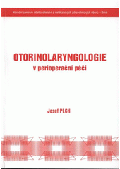 Otorinolaryngologie v perioperační péči