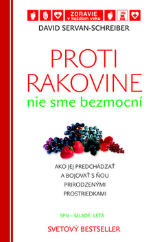 Proti rakovine nie sme bezmocní