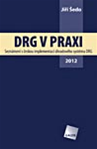 DRG v praxi 2012