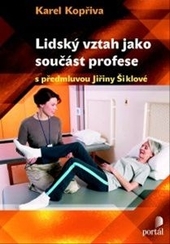 Lidský vztah jako součást profese