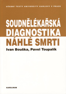 Soudnělékařská diagnostika náhlé smrti