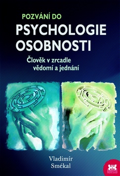 Pozvání do psychologie osobnosti