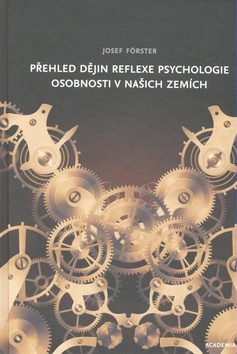 Přehled dějin reflexe psychologie osobnosti v našich zemích