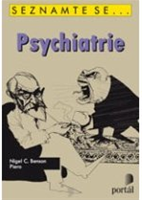 Psychiatrie - Seznamte se...