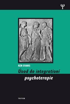 Úvod do integrativní psychoterapie