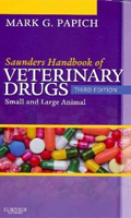Saunders Handbook of Veterinary Drugs: Text and Veterinary Consult package