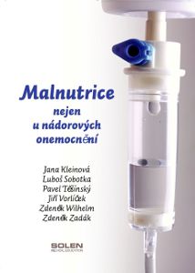 Malnutrice nejen u nádorových onemocnění