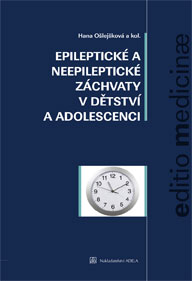 Epileptické a neepileptické záchvaty v dětství a adolescenci