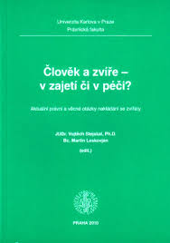 Člověk a zvíře - v zajetí či v péči?